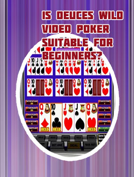 Deuces wild video poker pay tables